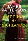 Bedding the Highlander (eBook, ePUB)