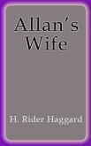 Allan's Wife (eBook, ePUB)