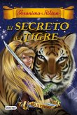 Gerónimo Stilton: El secreto del tigre