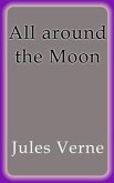 All around the Moon (eBook, ePUB)