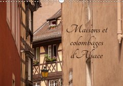Maisons et colombages d'Alsace (Calendrier mural Calendrier perpétuel DIN A3 horizontal)