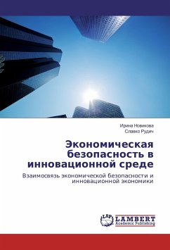 Jekonomicheskaya bezopasnost' v innovacionnoj srede - Novikova, Irina;Rudich, Slavko