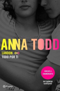 Landon. Todo por ti - Todd, Anna