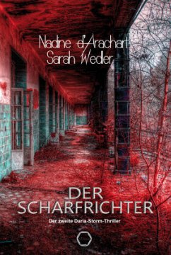 Der Scharfrichter / Daria Storm Bd.2 - Wedler, Sarah;Arachart, Nadine d'