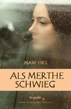 Als Merthe schwieg - Hill, Maxi