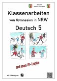 Deutsch 5, Klassenarbeiten von Gymnasien in NRW mit Lösungen