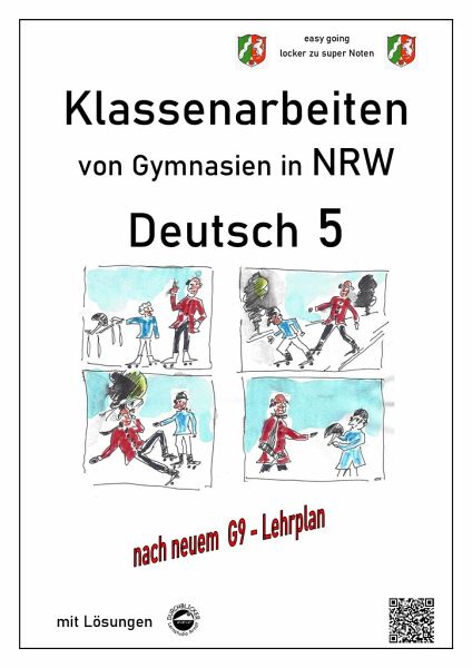 Deutsch 5 Klassenarbeiten von Gymnasien in NRW mit Lösungen