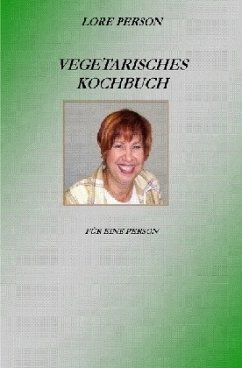 Vegetarisches Kochbuch - Person, Lore