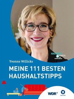 Meine 111 besten Haushaltstipps (eBook, ePUB) - Willicks, Yvonne; Drathen, Stefanie von