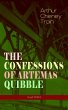 THE CONFESSIONS OF ARTEMAS QUIBBLE... - Bild 1