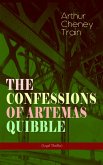 THE CONFESSIONS OF ARTEMAS QUIBBLE (Legal Thriller) (eBook, ePUB)