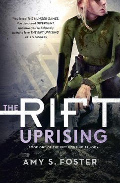 The Rift Uprising (eBook, ePUB) - Foster, Amy S.