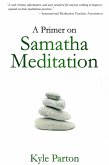 A Primer on Samatha Meditation (eBook, ePUB)