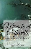 O Milagre de Coffeeville - E outras lendas de Natal (eBook, ePUB)