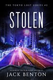 Stolen (Tokyo Lost, #2) (eBook, ePUB) Stolen (Tokyo Lost, #2) (eBook, ePUB)