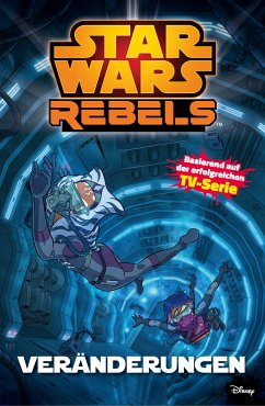 Veränderungen / Star Wars - Rebels Comic Bd.2 (eBook, PDF) - Fisher, Martin