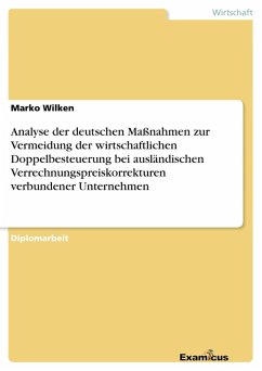 Analyse der deutschen Maßnahmen zur Vermeidung der wirtschaftlichen Doppelbesteuerung bei ausländischen Verrechnungspreiskorrekturen verbundener Unternehmen (eBook, ePUB)