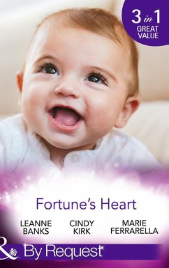 Fortune's Heart (Mills & Boon By Request) (eBook, ePUB) - Banks, Leanne; Kirk, Cindy; Ferrarella, Marie