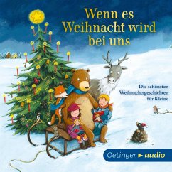 Wenn es Weihnacht wird bei uns (MP3-Download) - Kunnas, Mauri; Nahrgang, Frauke; Gotzen-Beek, Bettina; Reider, Katja; Steinwart, Anne; Livanios, Eleni