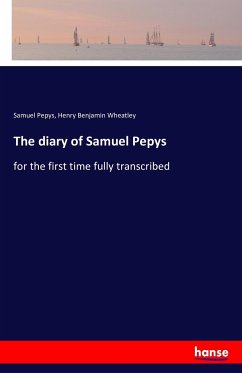 The diary of Samuel Pepys - Pepys, Samuel;Wheatley, Henry Benjamin