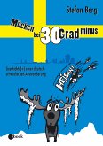 Mücken bei 30 Grad minus (eBook, ePUB)