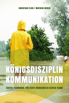 Königsdisziplin Kommunikation (eBook, ePUB) - Flick, Christian; Weber, Mathias