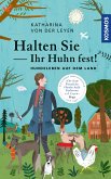 Halten Sie Ihr Huhn fest! (eBook, ePUB)