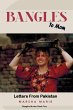 Bangles to Mom: Letters From Pakistan... - Bild 1