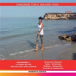 Dimagrire con il Walking Yoga (eBook, PDF) - Grova, Roberta