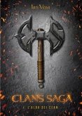 Clans Saga 1. L'alba dei Clan (eBook, ePUB)