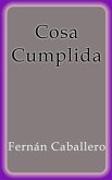 Cosa Cumplida (eBook, ePUB)