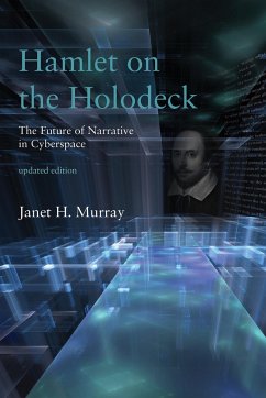 Hamlet on the Holodeck - Murray, Janet H.