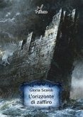 L'orizzonte di zaffiro (eBook, ePUB)