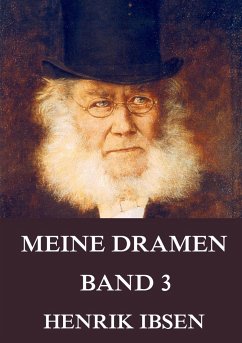 Meine Dramen, Band 3 - Ibsen, Henrik