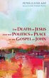 The Death of Jesus and the Politics of... - Bild 1