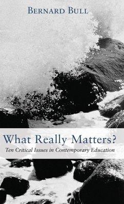 What Really Matters? - Bull, Bernard D.