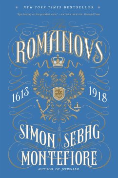The Romanovs: 1613-1918 - Montefiore, Simon Sebag