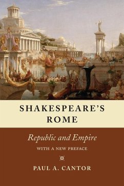 Shakespeare's Rome - Cantor, Paul A