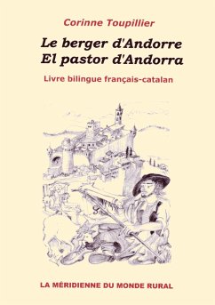 Le berger d'Andorre - El pastor d'Andorra - Toupillier, Corinne