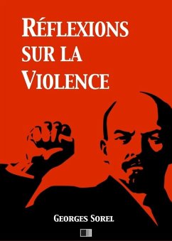 Réflexions sur la violence (eBook, ePUB) - Sorel, Georges