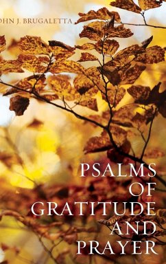 Psalms of Gratitude and Prayer