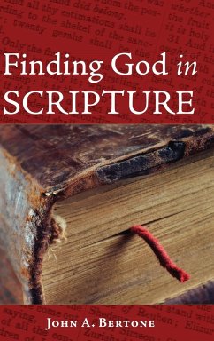 Finding God in Scripture - Bertone, John