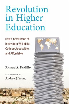 Revolution in Higher Education - DeMillo, Richard A.