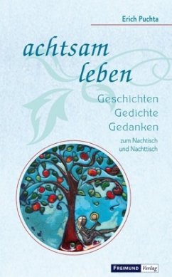 achtsam leben - Puchta, Erich