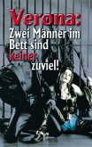 Verona - Zwei Männer im Bett sind keiner zuviel! (eBook, ePUB)