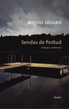 Sendas de finitud (eBook, ePUB) - Seguró, Miquel