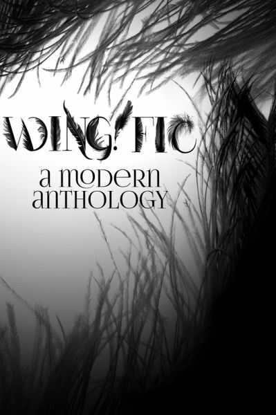Wing!Fic: A Modern Anthology (Tropes, #1) (eBook, ePUB) Wing!Fic: A Modern Anthology (Tropes, #1) (eBook, ePUB)