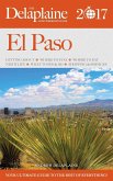 El Paso - The Delaplaine 2017 Long Weekend Guide (Long Weekend Guides) (eBook, ePUB)