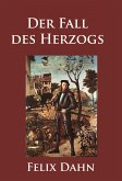 Der Fall des Herzogs (eBook, ePUB)