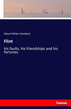 Flint - Goodwin, Maud Wilder